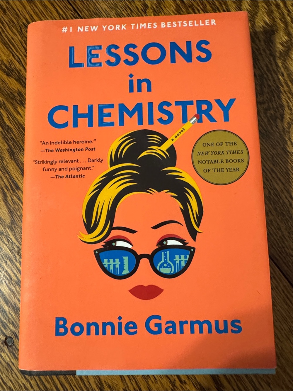 Lessons in Chemistry by Bonnie Garmus - Hard Cover